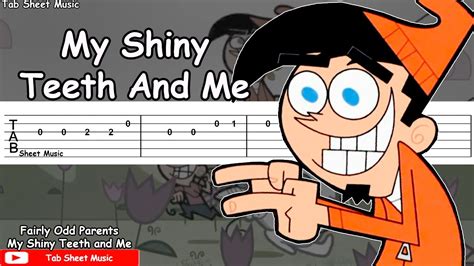 my shiny teeth and me chords|The Fairly Oddparents .